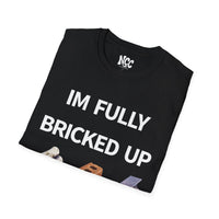 Fully Bricked Up tee