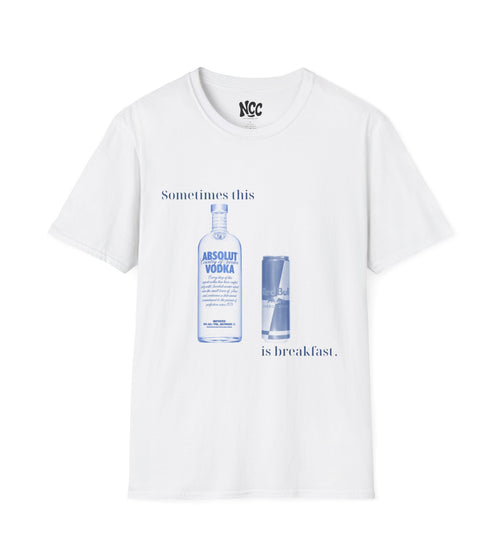Sometimes This is Breakfast tee